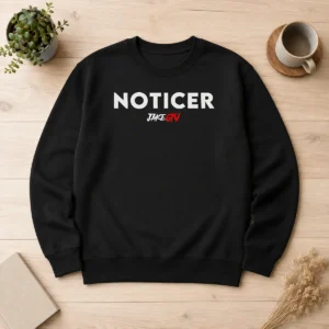 Pretty Noticer Jakegtv Content Creator Youtube Sweater