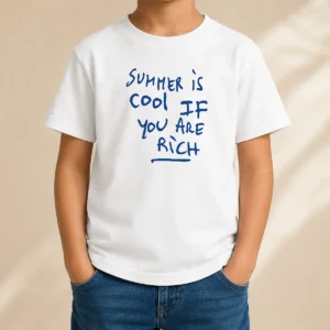 Nice Summer Is Cool If You Are Rich Handwritten Marker Statement Wealth Quote Kids T-Shirt
