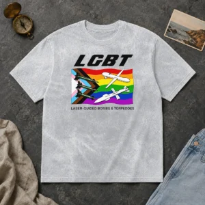 Hot Nice LGBT Laser Guided Bombs And Torpedoes Flag Washed T-Shirt