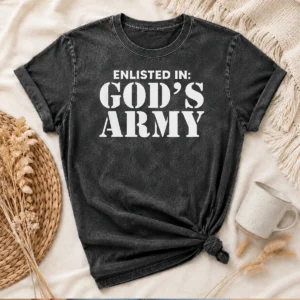 Awesome Enlisted In God'S Army Washed T-Shirt