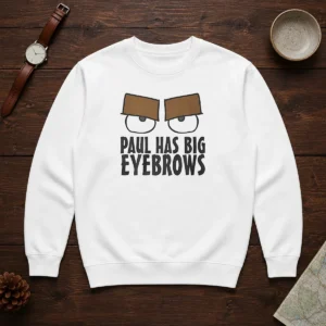 Good Paul Has Big Eyebrows Funny Cartoon Sweater