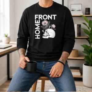 Premium Homefront Skull Flowers long sleeve shirt showing front floral skull design on a comfortable cotton fabric