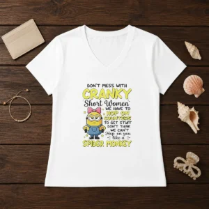 Awesome Minion Dont Mess With Cranky Short Women We Have To Hop On Counters To Get Stuff Dont Thin V-Neck Shirt