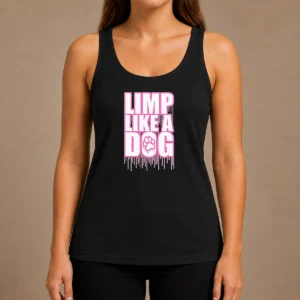 Premium Pretty Limp Like A Dog Paw Print Tank Top