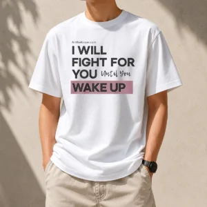 Official I Will Fight For You Until You Wake Up