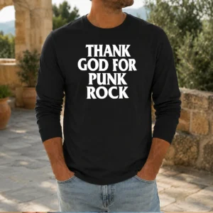 Pretty Thank God For Punk Rock Music Lover Band Long Sleeve Shirt
