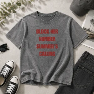 Premium Block Her Number Summer'S Calling Summer Vibes Washed T-Shirt