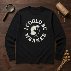Pretty Lucy Peanuts I Could Be Meaner Long Sleeve Shirt