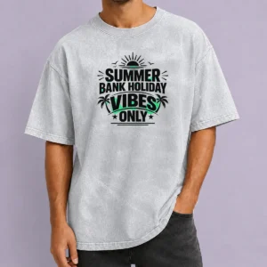 Funny Top Summer Bank Holiday Vibes Minimalist UK Celebratio Washed T-Shirt