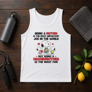 Premium Snoopy Peanuts Being A Mother Is The Most Important Job But Being A Grandmother Tank Top