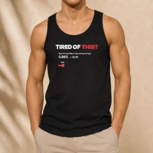 Nice Tired Of This Play Through Rate Analytics Dashboard Tank Top