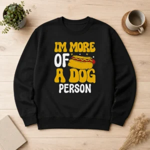 Pretty Hotdog Lover I'M More A Dog Person Sweater