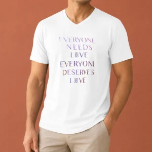 Premium Official Everyone Needs Love Everyone Deserves Love V-Neck Shirt