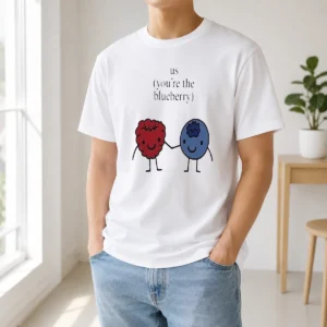 Awesome US You Are The Blueberry