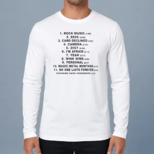 Funny No One Lasts Forever Featuring David Cronenberg Tracklist Long Sleeve Shirt