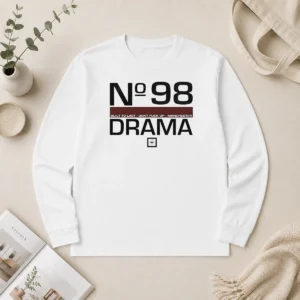 Pretty Drama No 98 Built To Last Don'T Fuck Up Manchester Long Sleeve Shirt