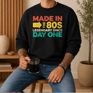Original Made In The 80s Legendary Since Day One Geek Sweater