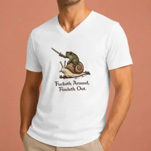 Top Funny Fucketh Around Findeth Out Frog Snail V-Neck Shirt