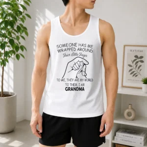 Pretty Someone Has Me Wrapped Around Their Little Finger Grandma Tank Top