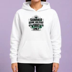 Funny Top Summer Bank Holiday Vibes Minimalist UK Celebratio Hoodie