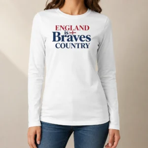 Hot Official England Is Braves Country Long Sleeve Shirt