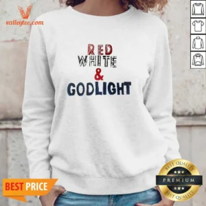 Premium Red White And Godlight Patriotic Sweatshirt