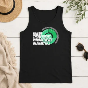 Original Official Sports Fan Data Nerd Green Radar One Of Those Idiots WHO Believes In Analytics Tank Top