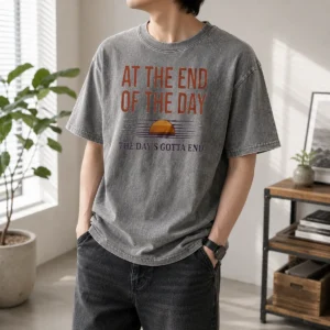 Premium At The End Of The Day The Day'S Gotta End Washed T-Shirt