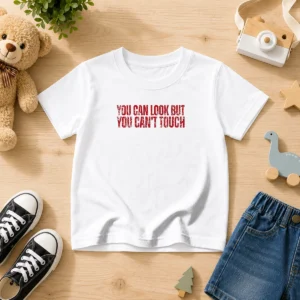 Hot You Can Look But You Can'T Touch Distressed Kids T-Shirt