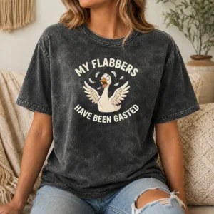 Awesome My Flabbers Have Been Gasted Washed T-Shirt