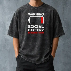 Good Warning Social Battery Extremely Low Introvert Washed T-Shirt