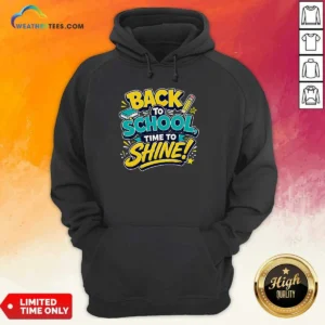 Funny Back To School Time To Shine Vector Hoodie