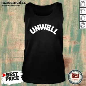 Official Unwell Call Her Daddy And More Tank Top