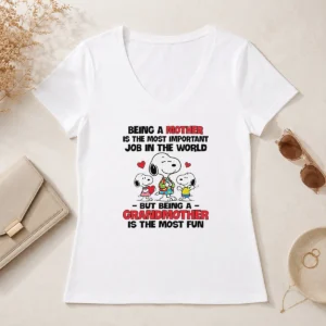 Pretty Snoopy Peanuts Being A Mother Is The Most Important Job But Being A Grandmother V Neck Shirt in soft fabric with short sleeves