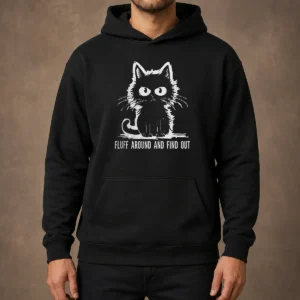 Awesome Funny Fluff Around And Find Out Cat Hoodie