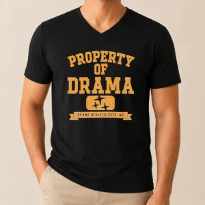 Nice Property Of Drama Athletic Dept NY V-Neck Shirt