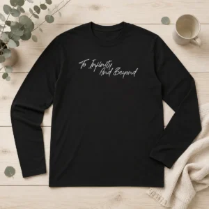 Official To Infinity And Beyond Long Sleeve Shirt