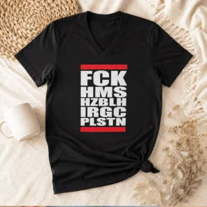 Official FCK HMS HZBLH IRGC PLSTN Acronym V Neck Shirt in black with bold white lettering on front