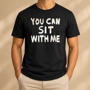 Top Official You Can Sit With Me Text