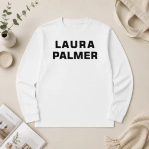 Premium Laura Palmer Twin Peaks I Killed Laura Palmer Long Sleeve Shirt