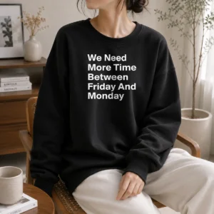 Awesome Good Need Time Geek Sweater