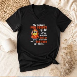 Funny My Tolerance For Idiots Is Low New Strain Out There Minion V Neck Shirt in black, soft fabric with short sleeves
