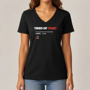 Nice Tired Of This Play Through Rate Analytics Dashboard V-Neck Shirt