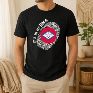 Funny It'S In My DNA Arkansas