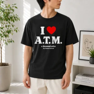 Good I Love ATM A Thousand Miles By Vanessa Carlton t shirt in classic crew neck style, white color