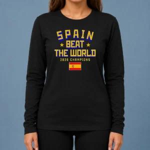 Pretty Spain Beat The World 2026 Champions Soccer Long Sleeve Shirt