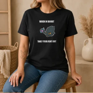 Original Expie Casualties Unknown When In Doubt Take Your Fent Out t shirt in black with bold white text design