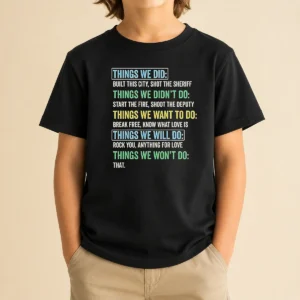 Premium Things We Did Things We Won'T Do Rock Songs Kids T-Shirt
