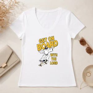Premium Get On Board With The Lord Skateboarding V-Neck Shirt