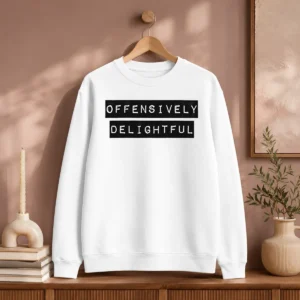 Good Offensively Delightful Sweater